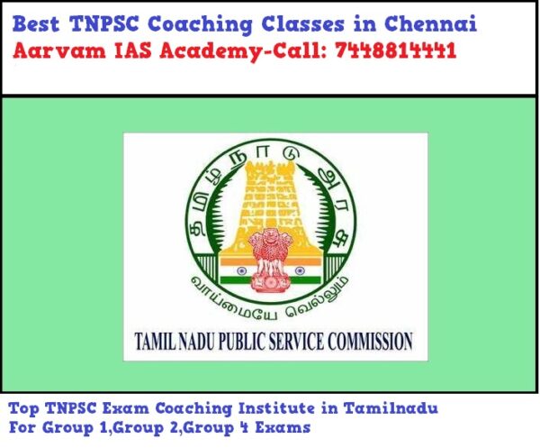 Best Tnpsc Coaching Classes In Chennai Call Aarvam Ias