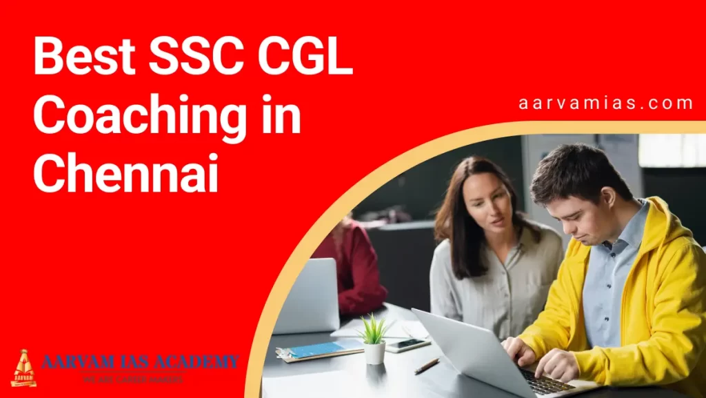 Best SSC CGL Coaching in Chennai