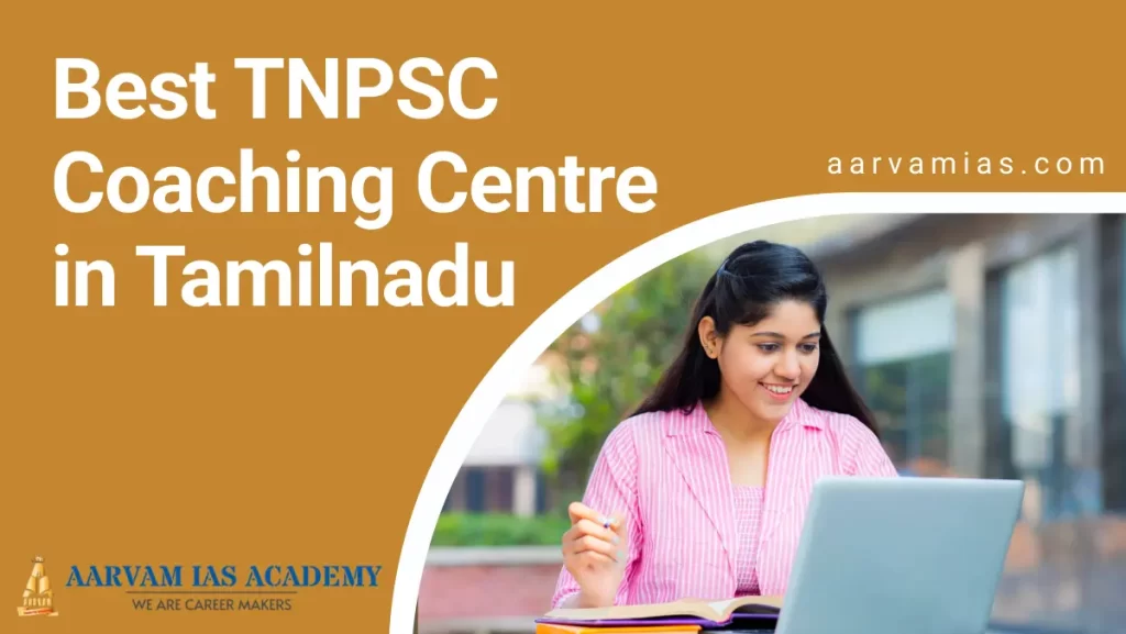 Best TNPSC Coaching Centre in Tamilnadu