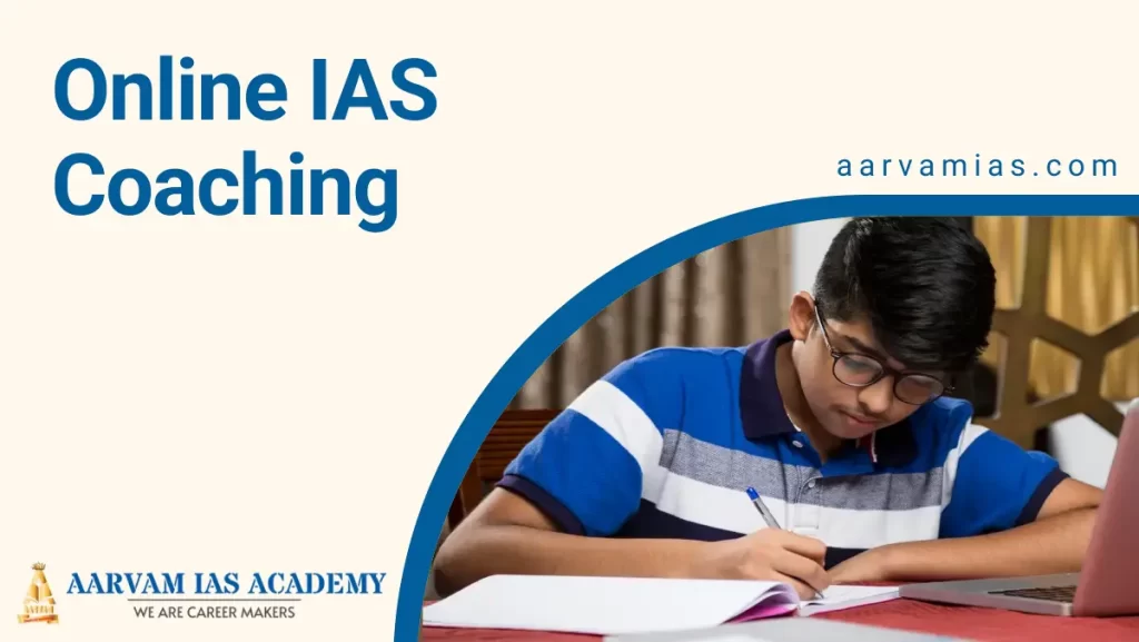 Best Online IAS Coaching | Aarvam IAS Academy