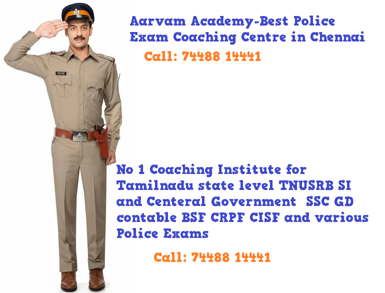 Best Police Exam Coaching Centre in Chennai Top Police Exam Coaching Institute in Tamilnadu for TNUSRB SI SSC GD contable BSF CRPF CISF 