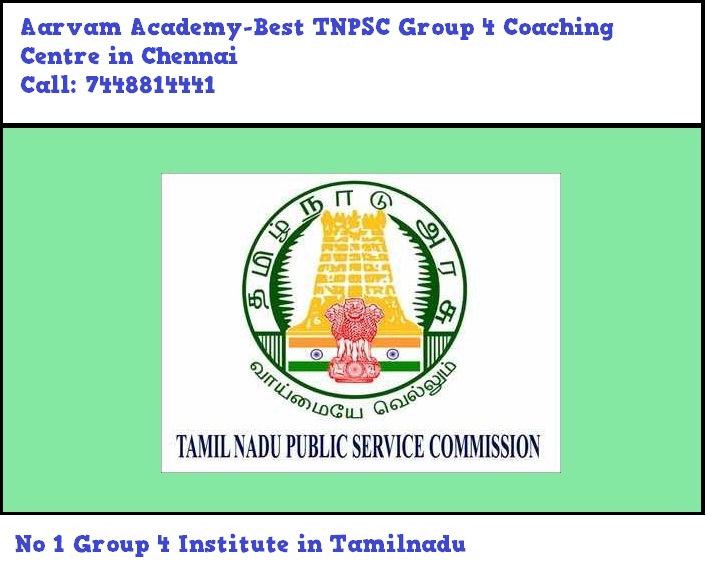 Best TNPSC Group 4 Coaching Centre in Chennai Top Group 4 Coaching Institute in Tamilnadu Center