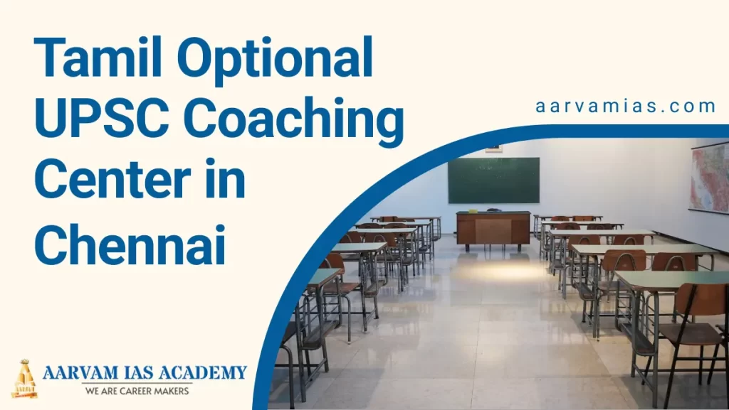 Tamil Optional UPSC Coaching Center in Chennai