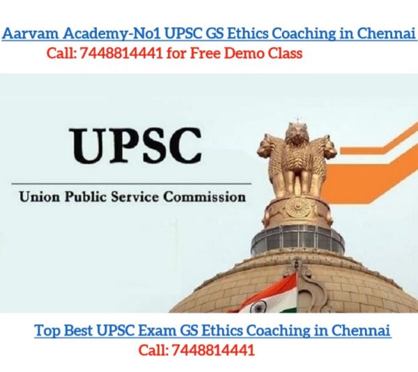 Best UPSC GS Ethics Coaching In Chennai Call: 7448814441 For Free Demo ...