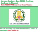 Best TNPSC Coaching Academy In Chennai-Call: 7448814441 for Free Demo Classes