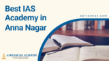 Best IAS Academy in Anna Nagar